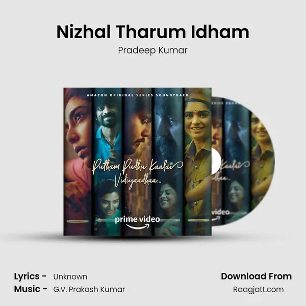 Nizhal Tharum Idham - Pradeep Kumar album cover 