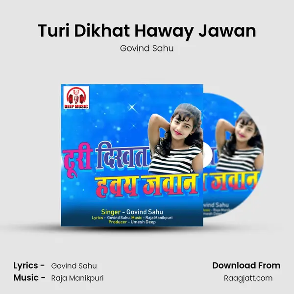 Turi Dikhat Haway Jawan mp3 song