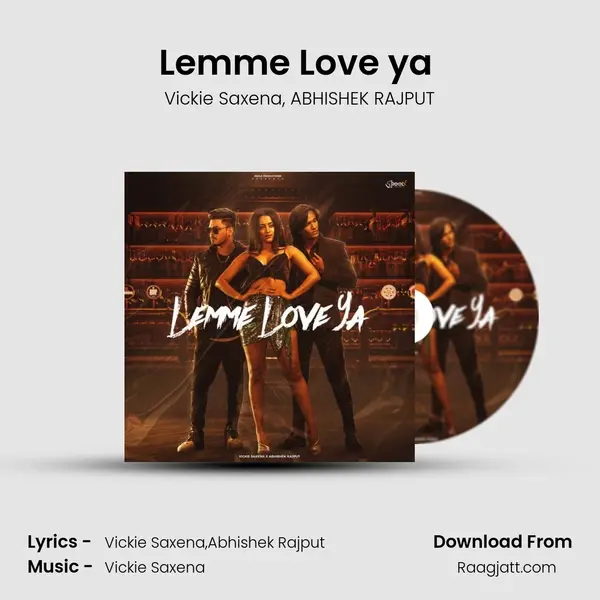 Lemme Love ya (feat. Shruti Shetty) mp3 song