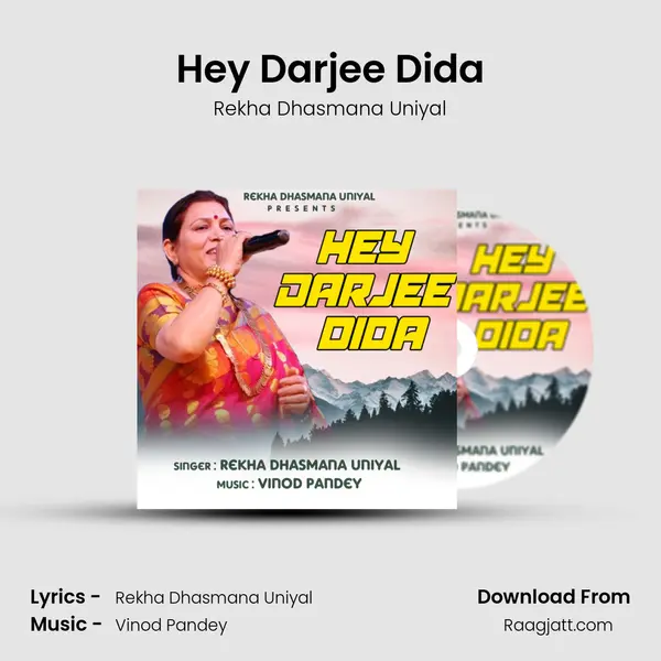 Hey Darjee Dida mp3 song