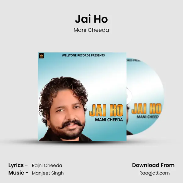 Jai Ho - Mani Cheeda album cover 