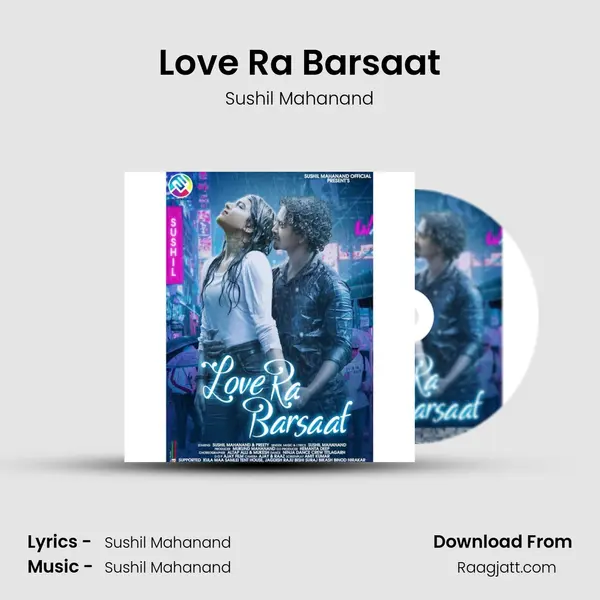 Love Ra Barsaat mp3 song