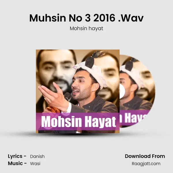 Muhsin No 3 2016 (3).Wav mp3 song