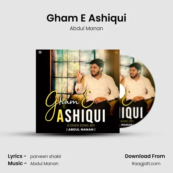 Gham E Ashiqui - Abdul Manan album cover 