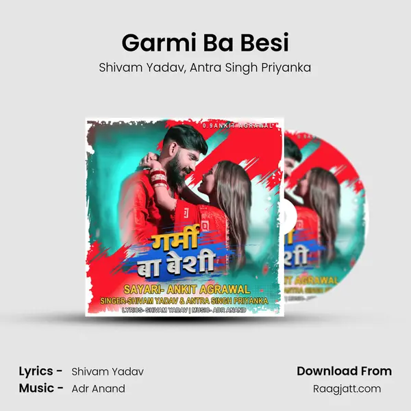 Garmi Ba Besi mp3 song