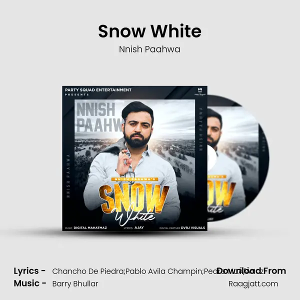 Snow White - Nnish Paahwa album cover 