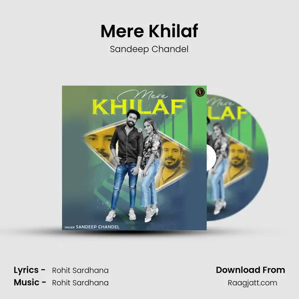 Mere Khilaf - Sandeep Chandel album cover 