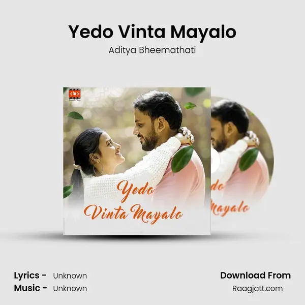 Yedo Vinta Mayalo mp3 song