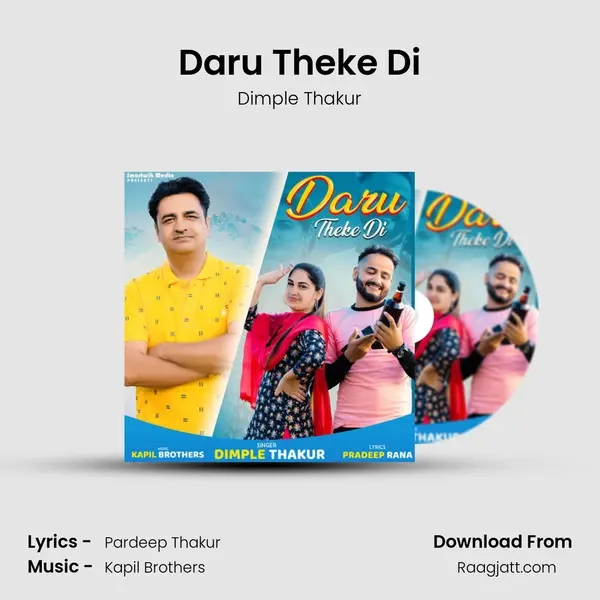 Daru Theke Di mp3 song