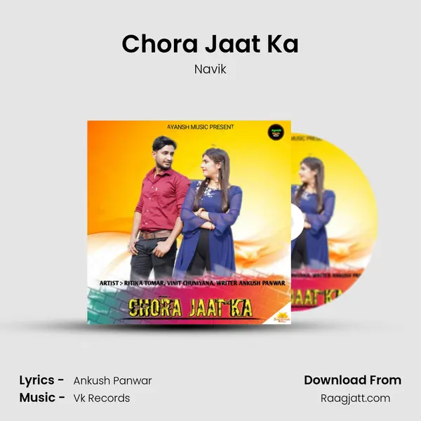 Chora Jaat Ka - Navik album cover 