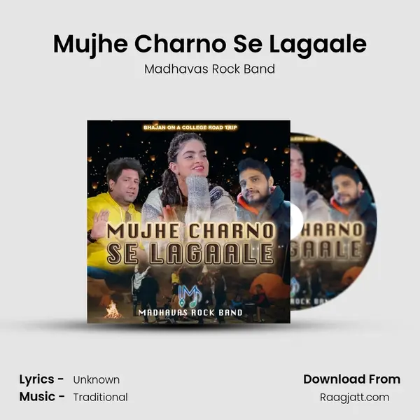 Mujhe Charno Se Lagaale - Madhavas Rock Band album cover 