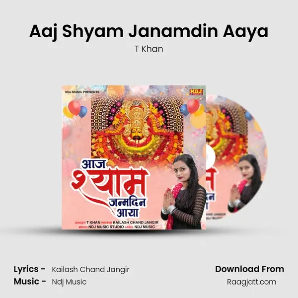 Aaj Shyam Janamdin Aaya mp3 song