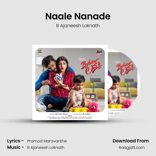 Naale Nanade - B Ajaneesh Loknath mp3 song