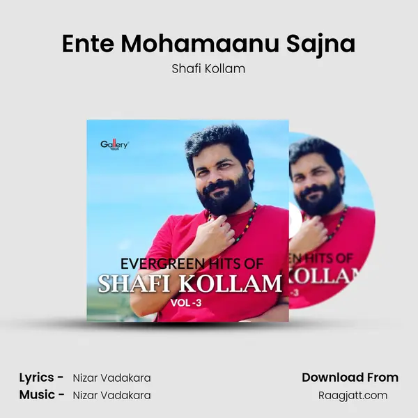 Ente Mohamaanu Sajna mp3 song