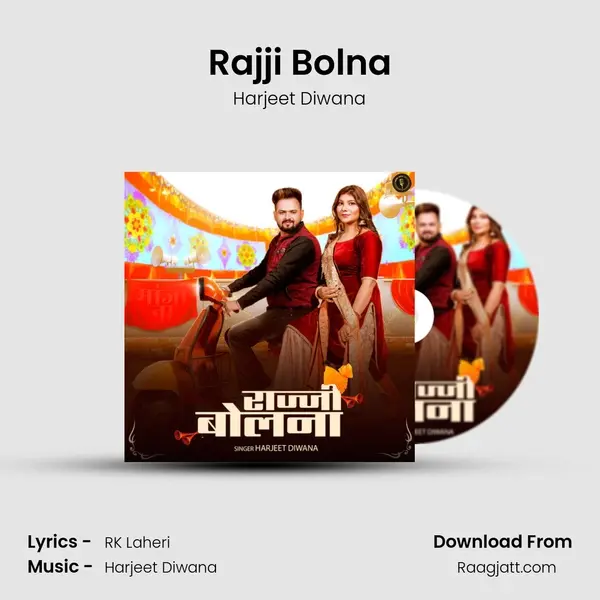 Rajji Bolna mp3 song