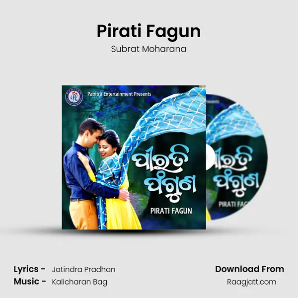 Pirati Fagun - Subrat Moharana album cover 