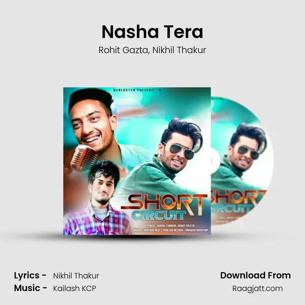 Nasha Tera - Rohit Gazta album cover 