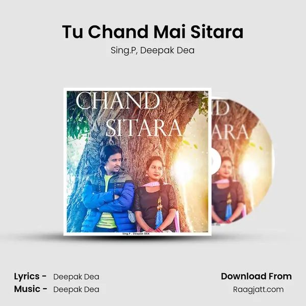 Tu Chand Mai Sitara mp3 song