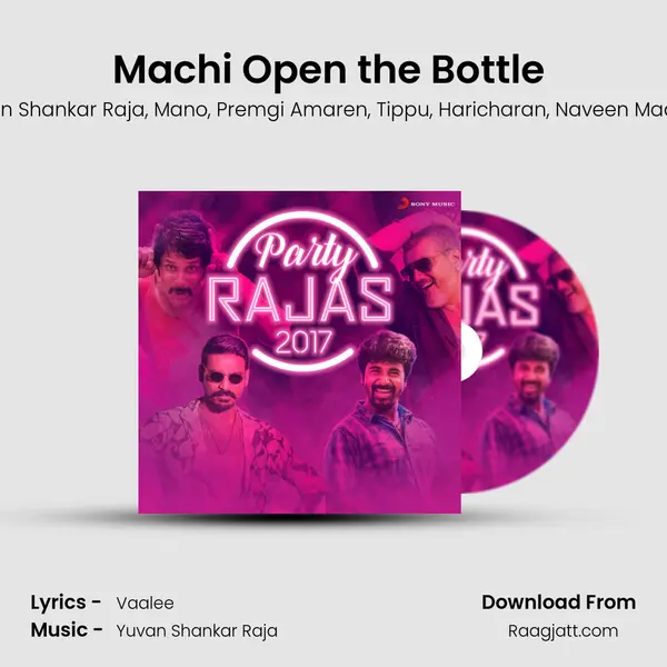 Machi Open the Bottle (From Mankatha) mp3 song