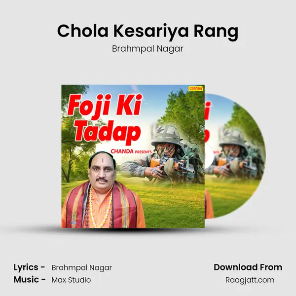 Chola Kesariya Rang - Brahmpal Nagar album cover 