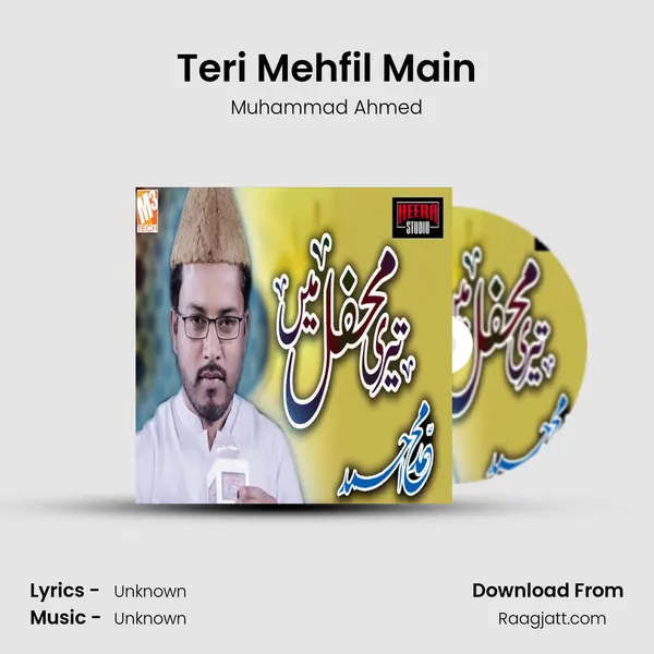 Teri Mehfil Main - Muhammad Ahmed album cover 