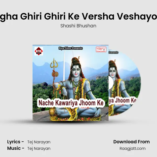 Megha Ghiri Ghiri Ke Versha Veshayo Re - Shashi Bhushan album cover 