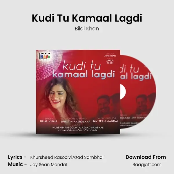 Kudi Tu Kamaal Lagdi - Bilal Khan album cover 