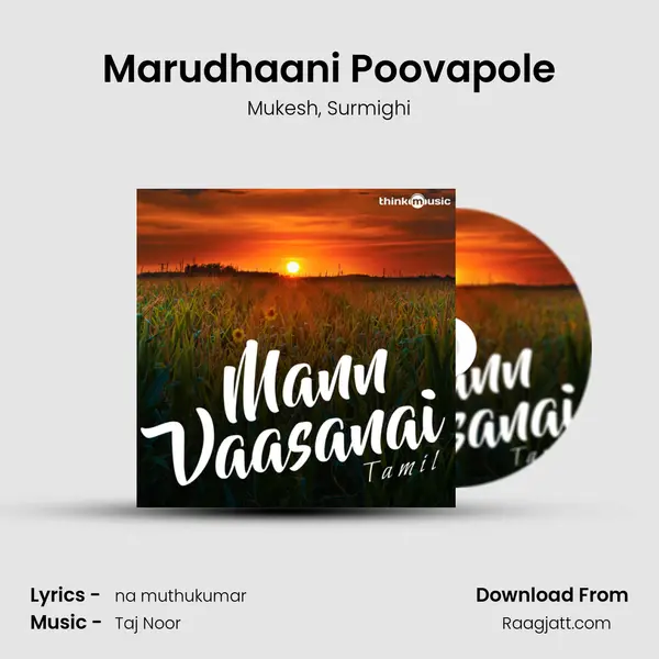 Marudhaani Poovapole mp3 song