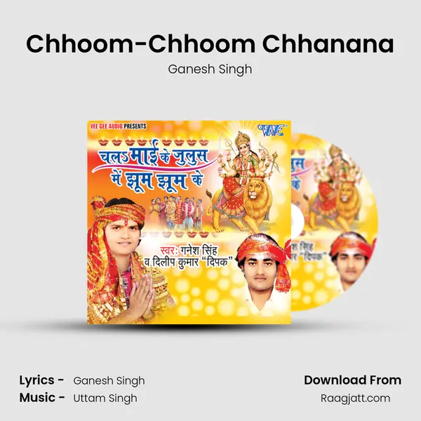 Chhoom-Chhoom Chhanana mp3 song