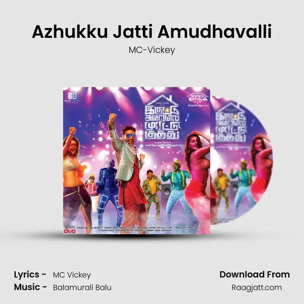 Azhukku Jatti Amudhavalli - MC-Vickey album cover 