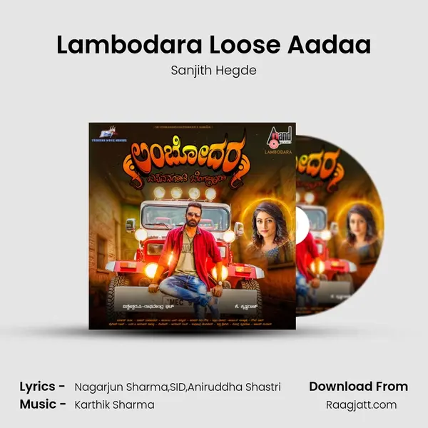 Lambodara Loose Aadaa - Sanjith Hegde album cover 