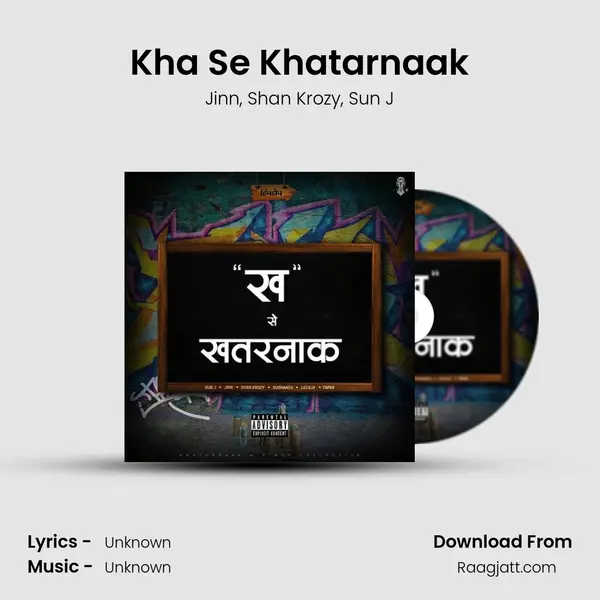 Kha Se Khatarnaak - Jinn album cover 