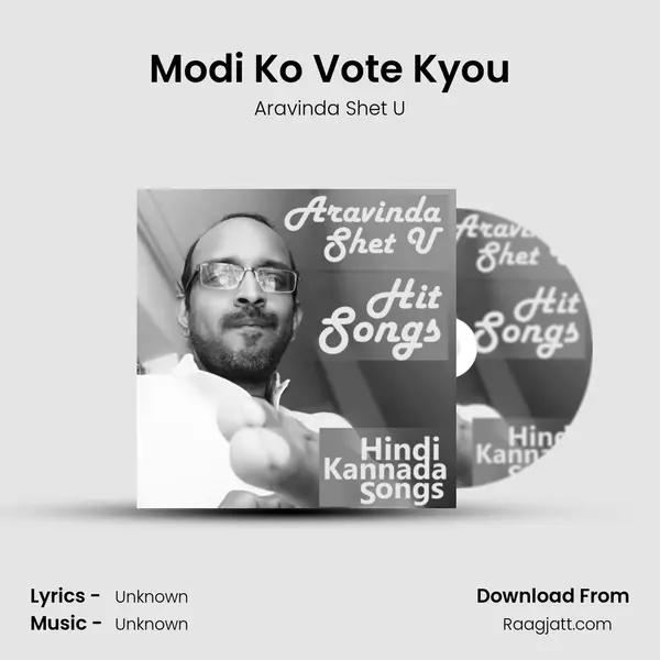 Modi Ko Vote Kyou mp3 song