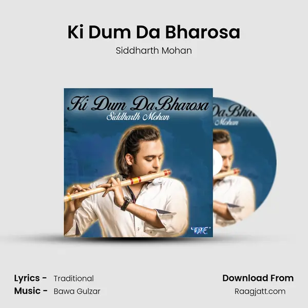 Ki Dum Da Bharosa mp3 song