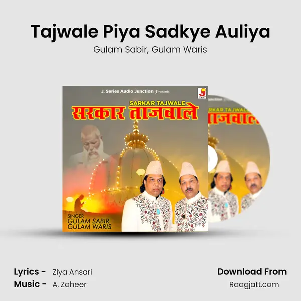 Tajwale Piya Sadkye Auliya - Gulam Sabir album cover 