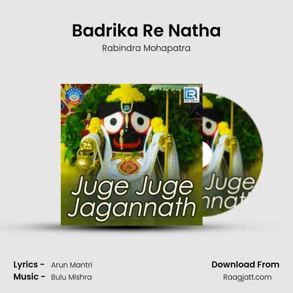 Badrika Re Natha - Rabindra Mohapatra album cover 