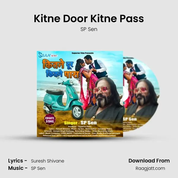 Kitne Door Kitne Pass - SP Sen album cover 