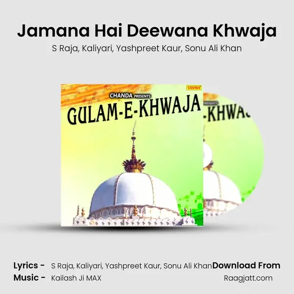 Jamana Hai Deewana Khwaja mp3 song