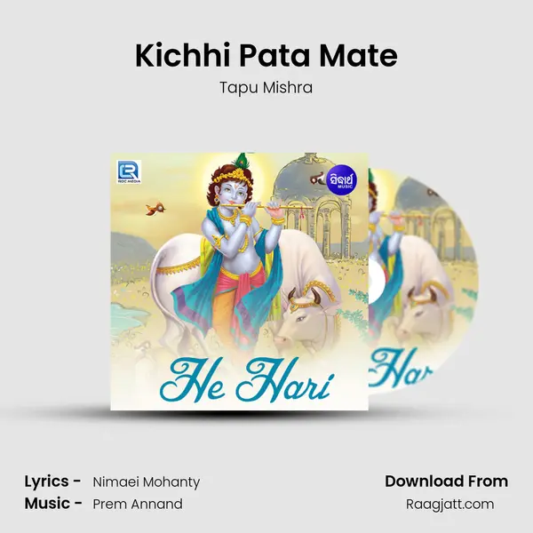 Kichhi Pata Mate - Tapu Mishra album cover 