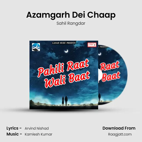 Azamgarh Dei Chaap - Sahil Rangdar album cover 