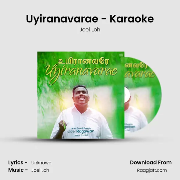 Uyiranavarae - Karaoke - Joel Loh album cover 