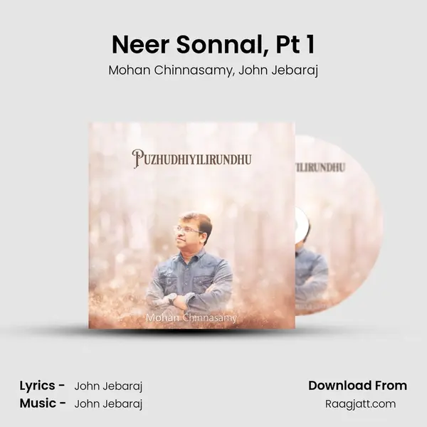 Neer Sonnal, Pt 1 mp3 song