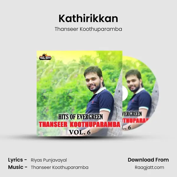 Kathirikkan mp3 song