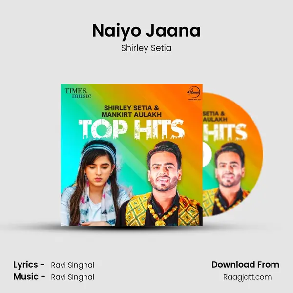 Naiyo Jaana mp3 song