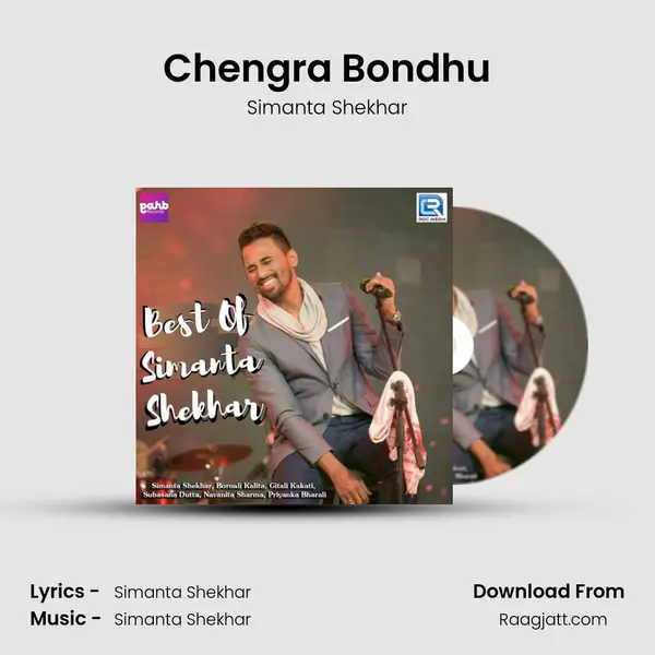 Chengra Bondhu mp3 song