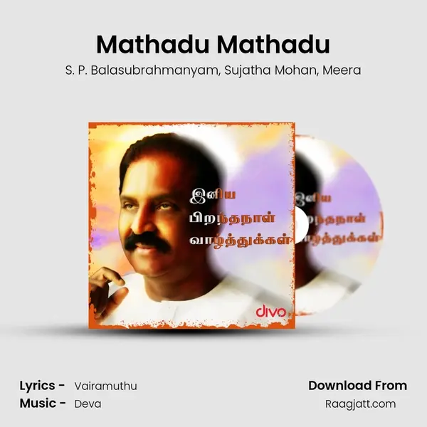 Mathadu Mathadu mp3 song