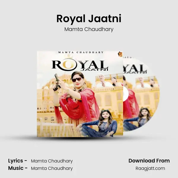 Royal Jaatni mp3 song