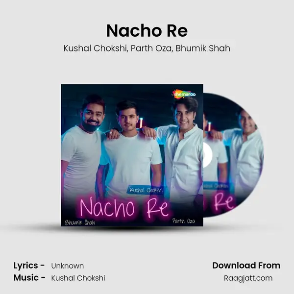 Nacho Re - Kushal Chokshi album cover 