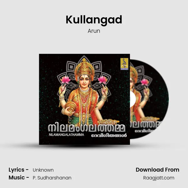 Kullangad - Arun mp3 song