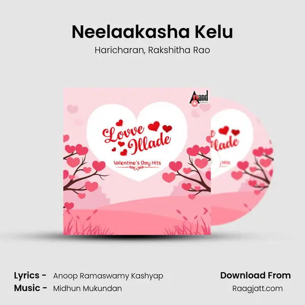 Neelaakasha Kelu mp3 song